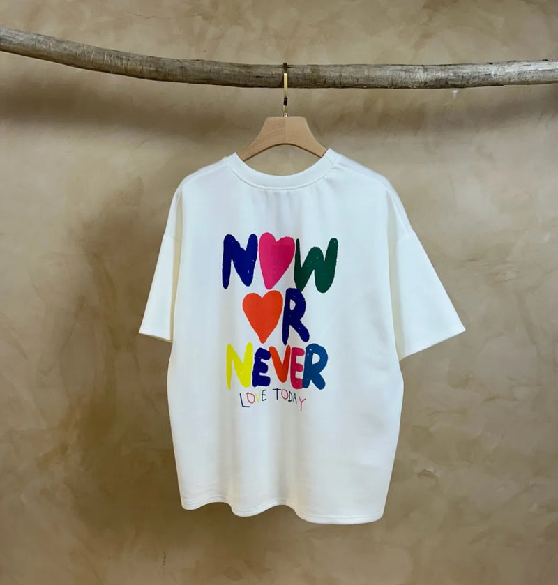 T-shirt NOW OR NEVER ❤️